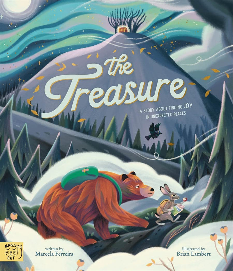 The Treasure: A Story About Finding Joy in Unexpected Places by Marcela Ferreira