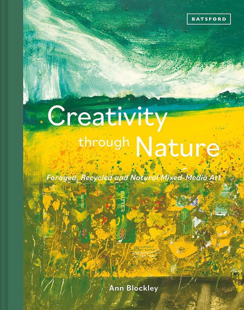 Creativity Through Nature by Ann Blockley