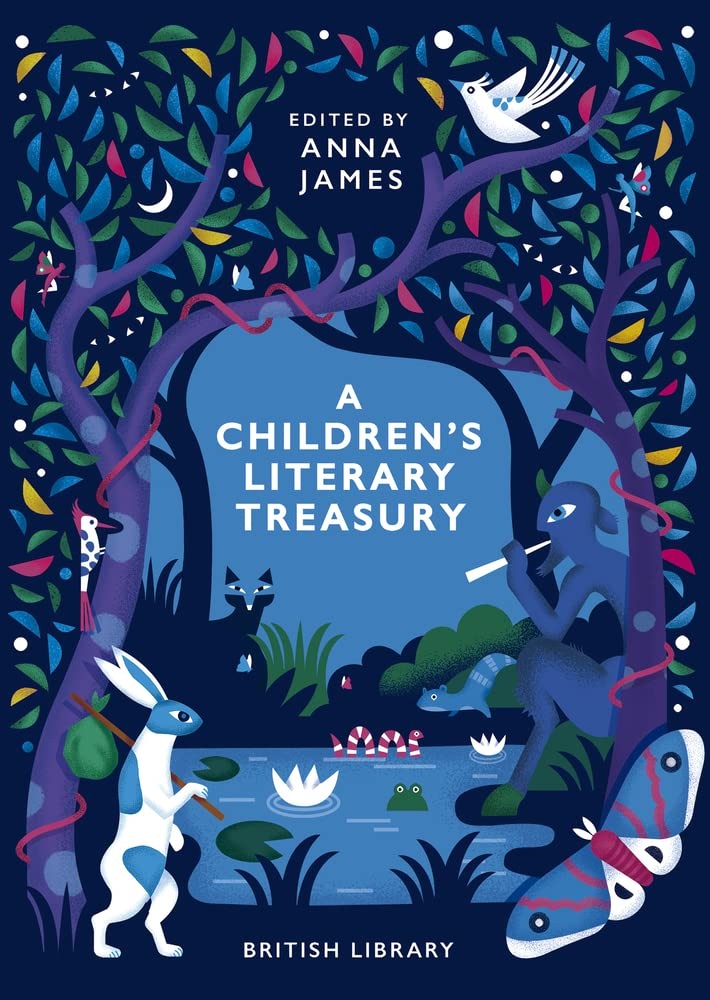 A Children's Literary Treasury by Anna James