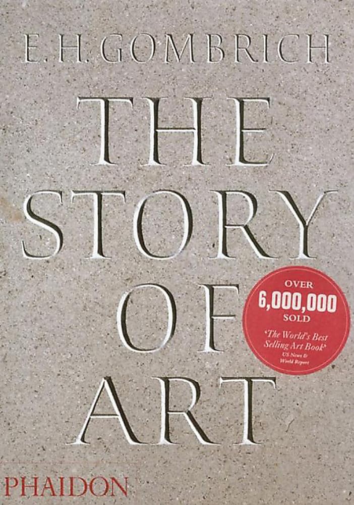 The Story of Art by E. H. Gombrich