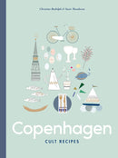 Copenhagen Cult Recipes (Hardback) by Susie Theodorou & Christine Rudolph