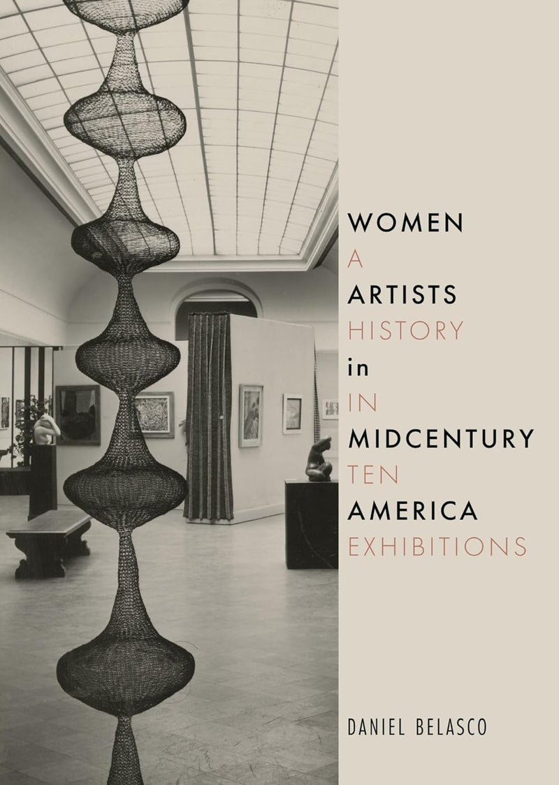 Women Artists In Mid Century America by Daniel Belasco