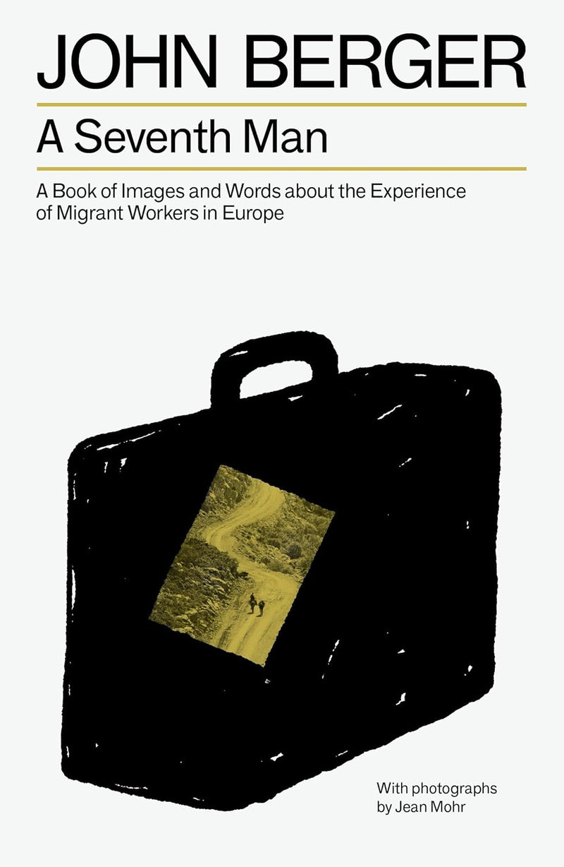 A Seventh Man by John Berger