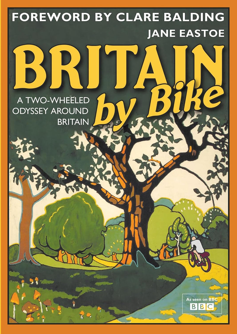 Britain By Bike by Jane Eastoe