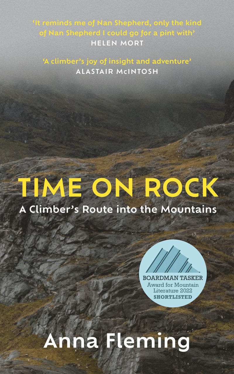 Time on Rock: A Climber's Route into the Mountains by Anna Fleming