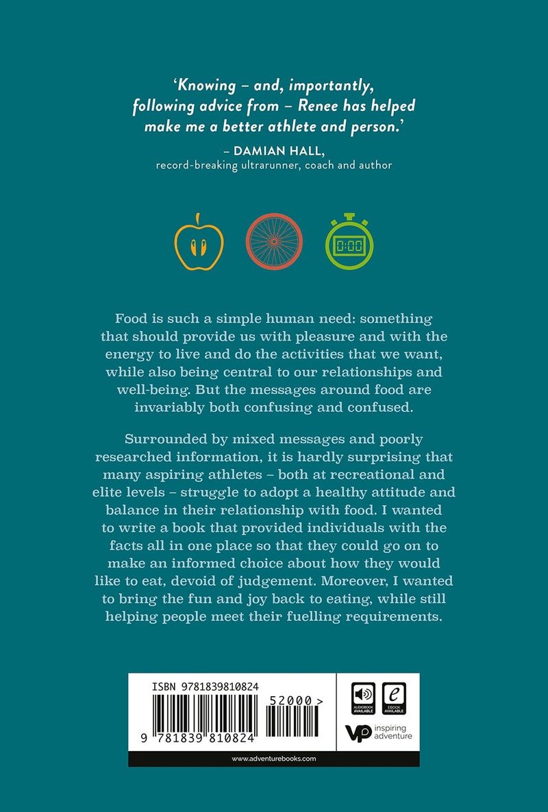 More Fuel You. Understanding Your Body and How To Fuel Your Adventures by Renee Mcgregor