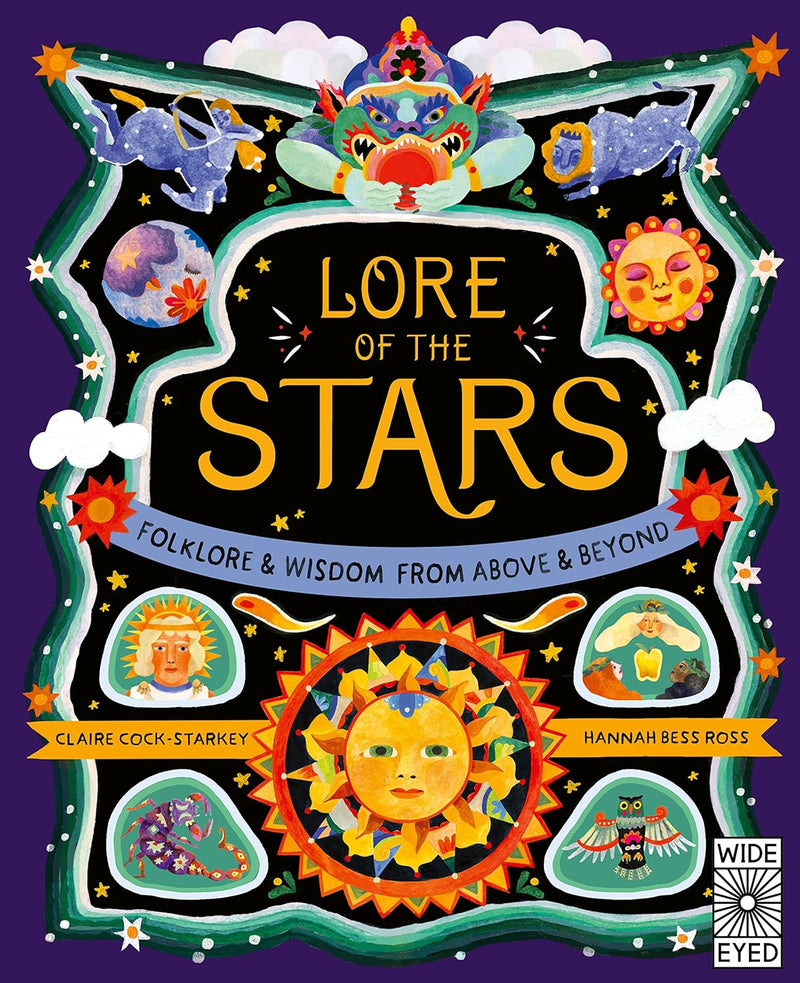 Lore of the Stars: Folklore and Wisdom from the Skies Above by Claire Cock-Starkey