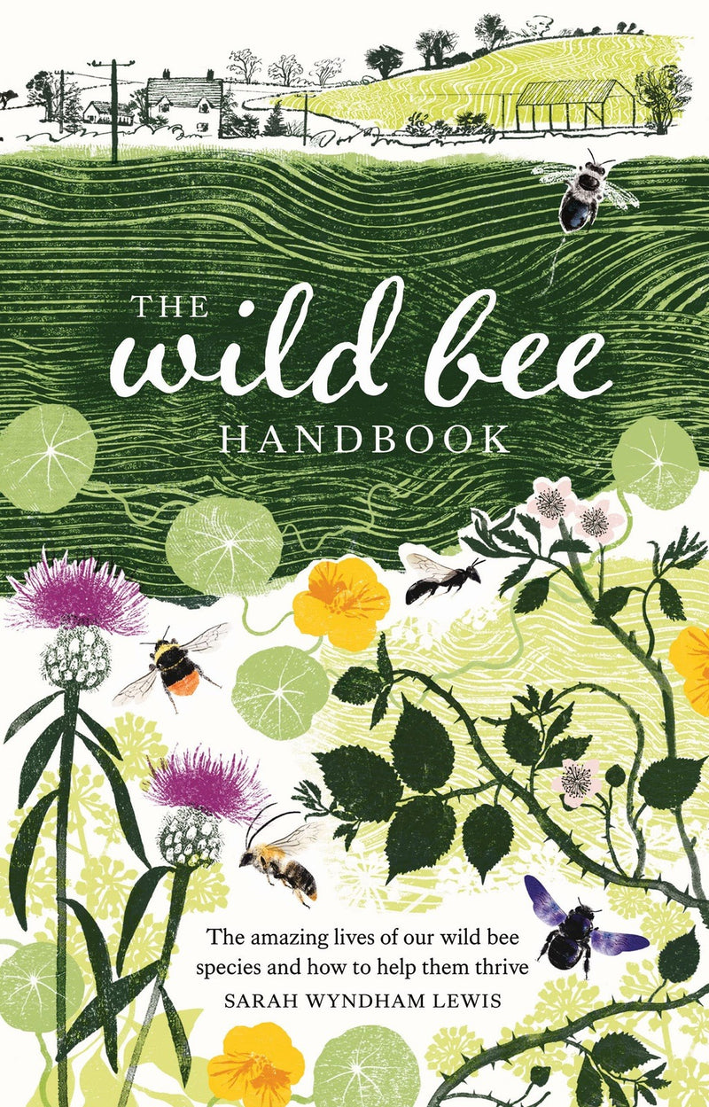 The Wild Bee Handbook by Sarah Wyndham Lewis