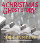 A Christmas Ghost Story (HB) by Carol Ann Duffy