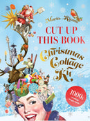 Christmas Collage Kit : Cut Up This Book (PB)