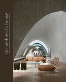 The Architects House (Hardback) by Stephen Crafti