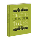Celtic Wonder Tales by Ella Young