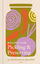 Recipes for Pickling and Preserving (HB) by Hamlyn