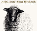 Henry Moore's Sheep Sketchbook - Kenneth Clark